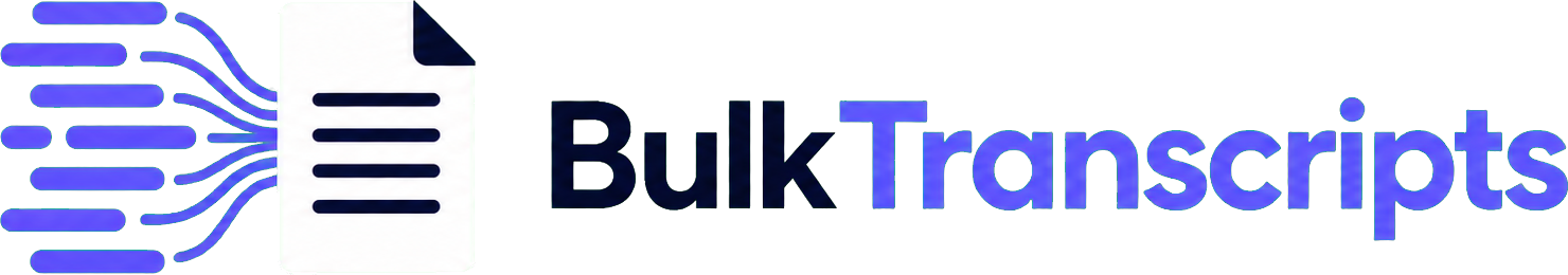 BulkTranscripts